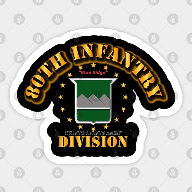 80th Infantry Division -  Blue Ridge Sticker by twix123844